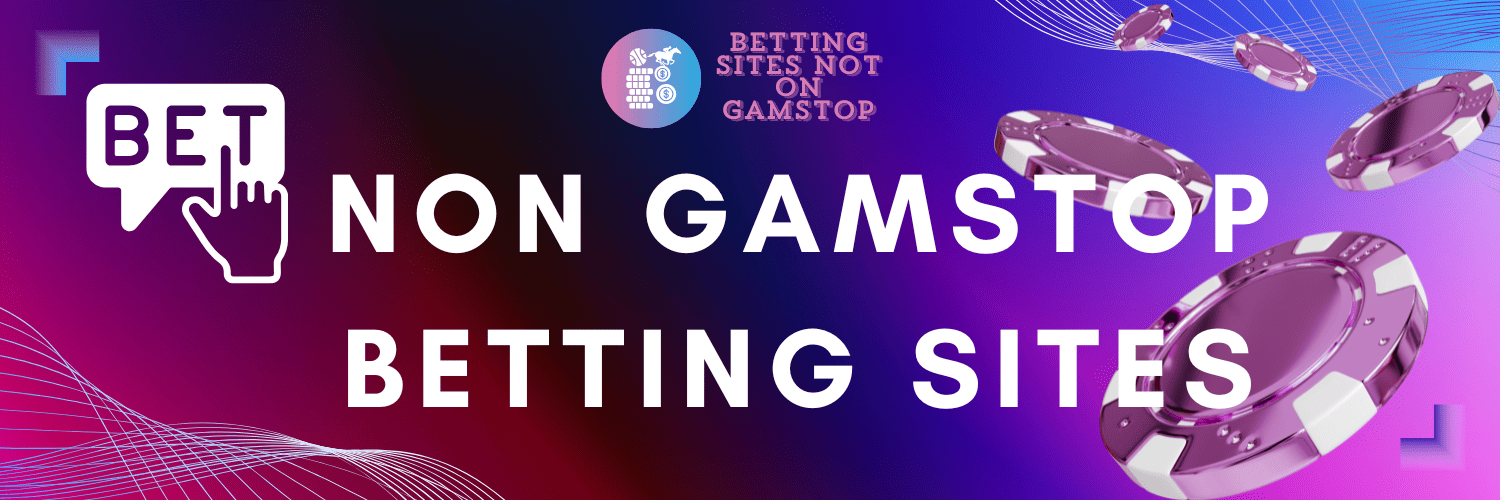 Discover Non GamStop Sports Betting Sites A Complete Guide