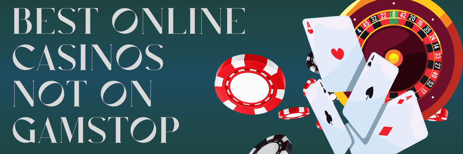 Exploring Casinos That Are Not on Gamstop -33659996
