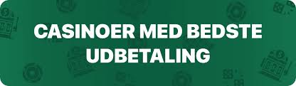 Casino Udbetaling Med Det Samme - Find De Bedste Muligheder