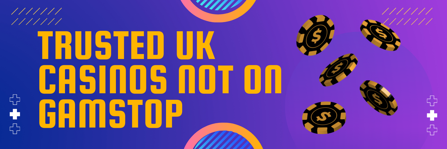 Discover Casino Sites Not on Gamstop Your Guide to Online Gambling
