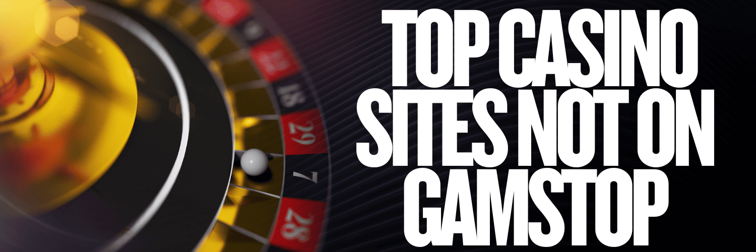 Discover the Best Casinos Not on GamStop -1130378026