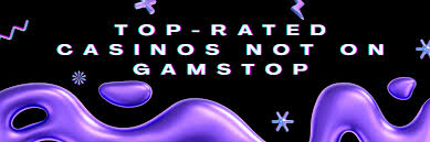Exploring Casinos Not on Gamstop A Comprehensive Guide 1791932535