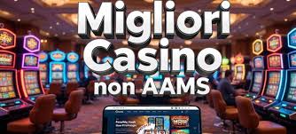 I Vantaggi dei Casinò Non AAMS per Italiani