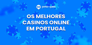 Os Melhores Casinos Online em Portugal para Jogar 1913575535 Os Melhores Casinos Online em Portugal para Jogar 1913575535