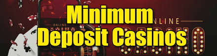 The Advantages of Minimum Deposit Casinos Play with Just £1
