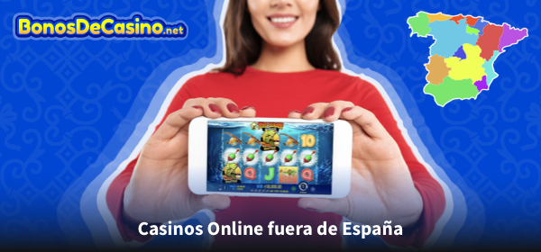 Los Mejores Casinos Fuera de España Guía Completa para Jugadores