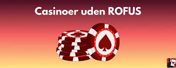 Gambling Uden Rufus En Guide til Spil uden Begrænsninger Gambling Uden Rufus En Guide til Spil uden Begrænsninger